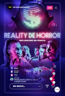 Reality de Horror - Influencers em Pânico.