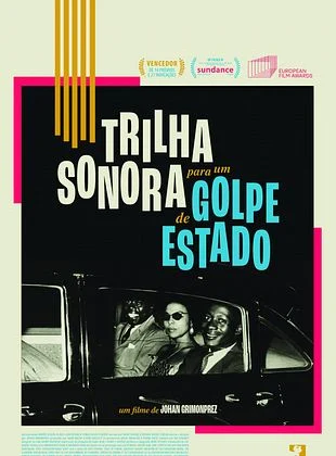 trilha sonora para um golpe de estado